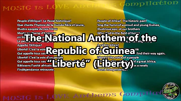 Guinea National Anthem "Liberté" with music, vocal and lyrics French w/English Translation