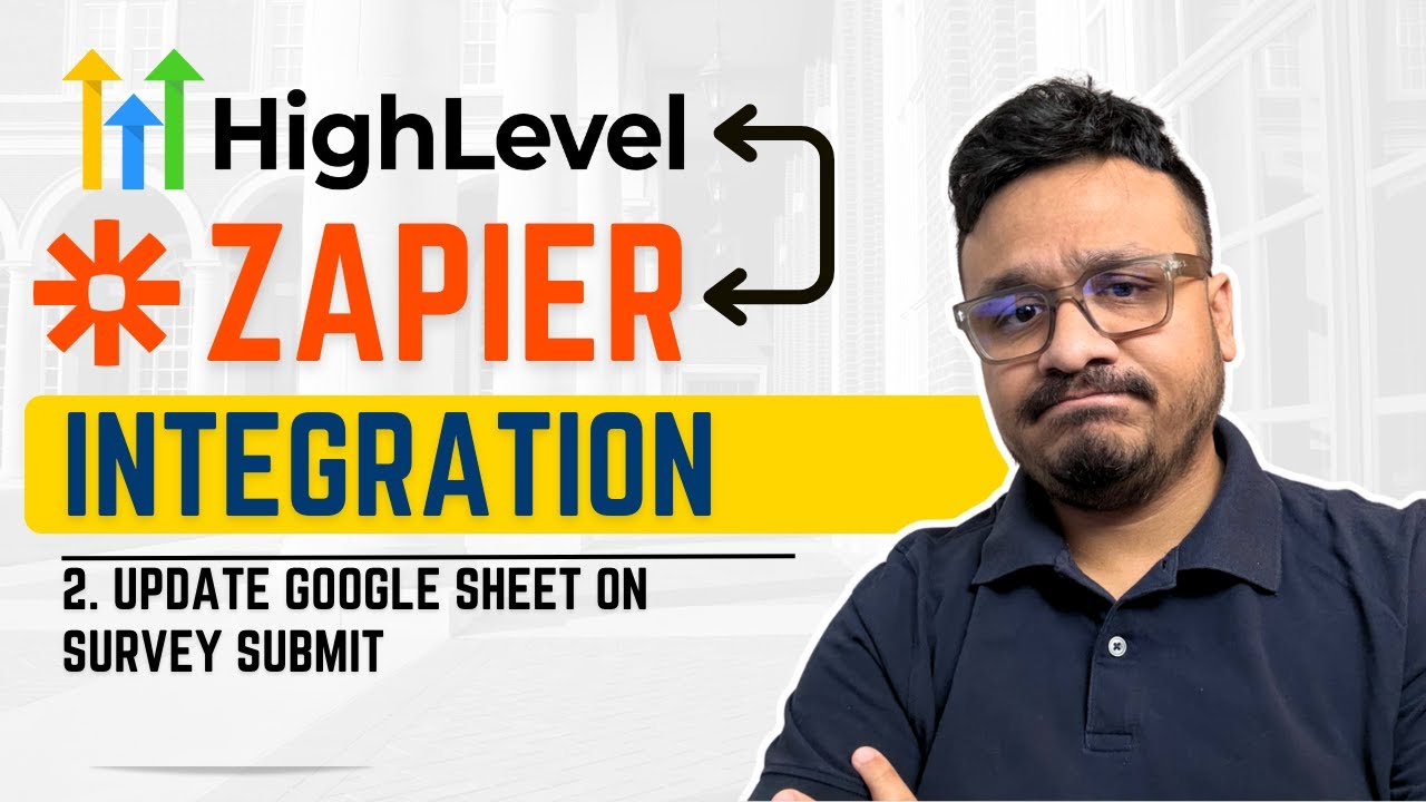 Интеграция GoHighLevel с Zapier — 2. Обновление Google Таблицы при отправке опроса