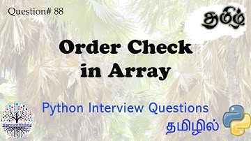 தமிழில் Order Check in Array | Python Interview Question | Data Engineer Interview Question | FAANG