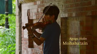⁣Mohabatain - Agogo Violin (Instrumental Cover) - Teasing beautiful girls