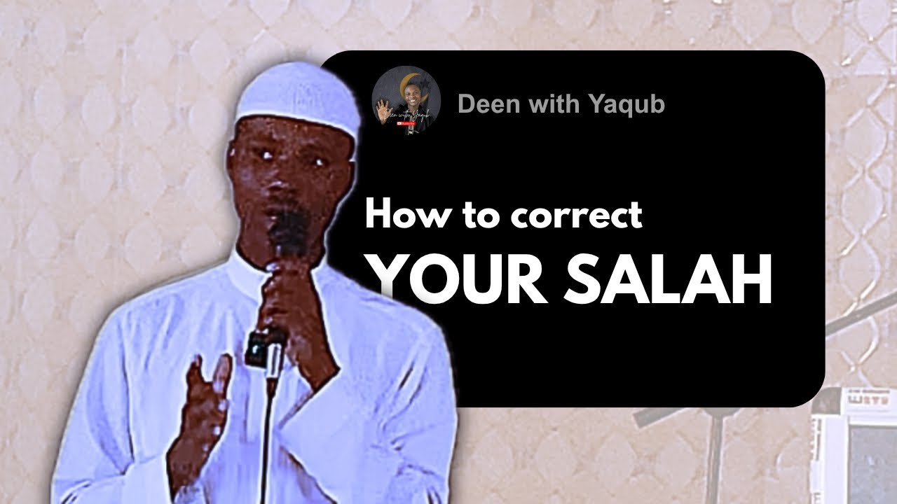 How to Correct Your Salah (Ghanaian Twi Tutorial)