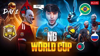 NG WORLD CUP 🏆 International Tournament  😈 Day - 2 #freefirelive #classylive