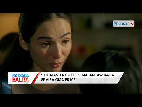 ‘The Master Cutter,’ kag ‘Taskforce Firewall,’ tutukan kada gab-i sa GMA Prime | Ratsada Balita