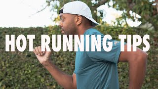 4 Tips for Running in Hot Weather
