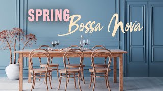 April Restaurant Jazz Bossa Nova Music for Elegant Restaurants