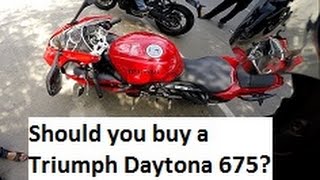 Should You Buy A Triumph Daytona 675 In India Youtube