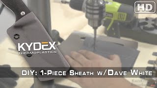 How to Make a Kydex Knife Sheath – IN YOUR KITCHEN