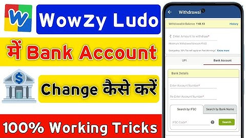 Wowzy Ludo Me Bank Account Change Kaise Kare || Wowzy Ludo Me Bank Account Delete Kaise Kare 2025