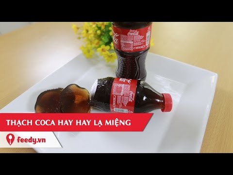 Video: Cách Làm Thạch Coca-Cola Trong Chai