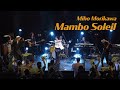 『Mambo Soleil』森川美穂 2022夏ライブより
