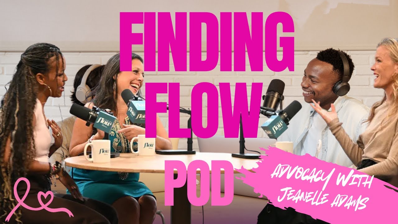 Triple-Negative Breast Cancer Survivor Turns Pain Into Policy | Finding Flow Podcast