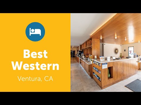 BEST WESTERN PLUS INN-VENTURA, CA