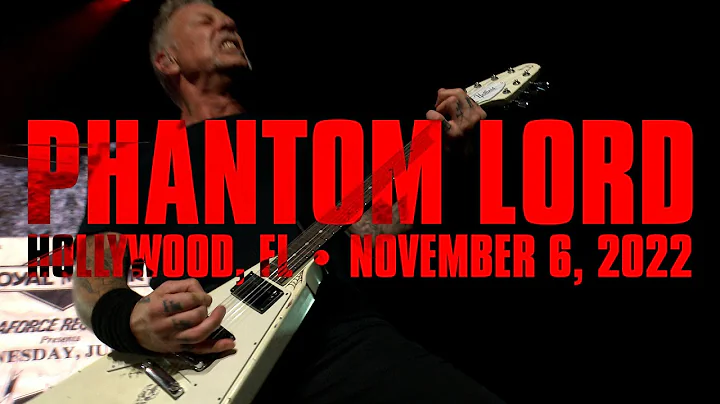 Metallica: Phantom Lord (Hollywood, FL - November ...