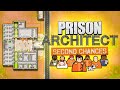 Building a new prison! (Part 1) Prison Architect - Second Chances