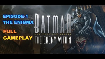 Batman: The Enemy Within (EPISODE-1 THE ENIGMA FULL) [iOS, Android] Gameplay►HD◄