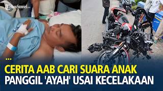 Cerita Aab Selamatkan Anak Teriak 'Ayah' Usai Kecelakaan Moge Bos Rokok, Merangkak dengan Kaki Patah
