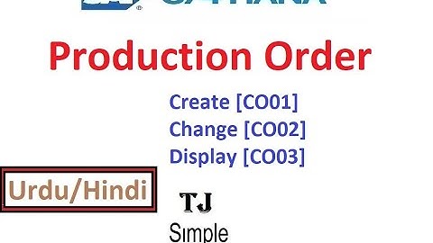 SAP-CO-COrd-02 - Create Production Order [CO01] [CO02] [CO03] - Urdu/Hindi