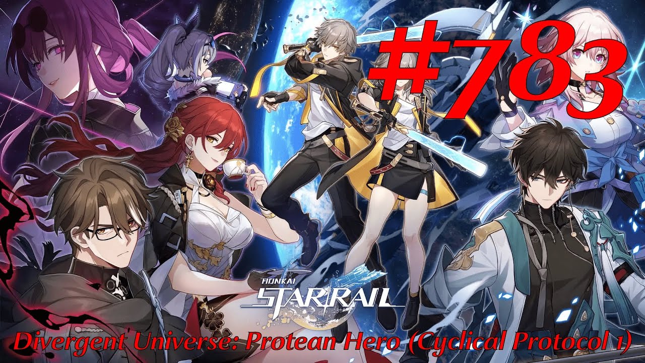 Honkai: Star Rail Walkthrough Part 783 - Divergent Universe: Protean Hero (Cyclical Protocol 1)