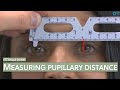 Ot skills guide measuring pupillary distance pd