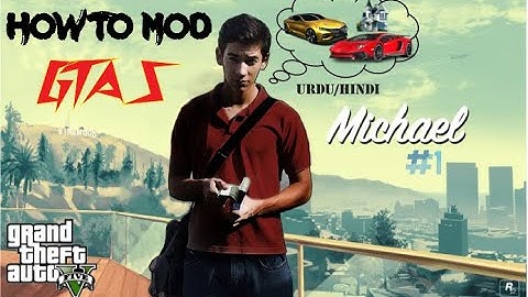 HOW TO MOD GTA 5| A SIMPLE AND EASY TUTORIAL #1 ||URDU HINDI😊