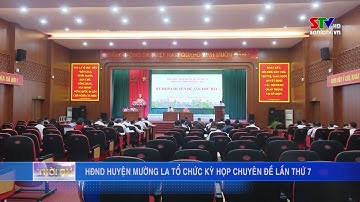 Mường La tổ chức Kỳ họp chuyên đề lần thứ 7, nhiệm kỳ 2021 - 2026