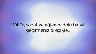 Kültür, sanat, eğlence dolu mutlu bir yıl geçirmeniz dileğiyle! (Esen) Resimi