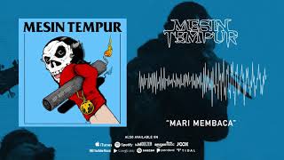 Mesin Tempur - Mari Membaca (Official Audio)