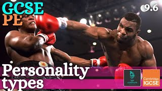 GCSE PE - PERSONALITY TYPES (Introvert & Extrovert) - (Sports Psychology 9.6) GCSE PE - PERSONALITY TYPES (Introvert & Extrovert) - (Sports Psychology 9.6)