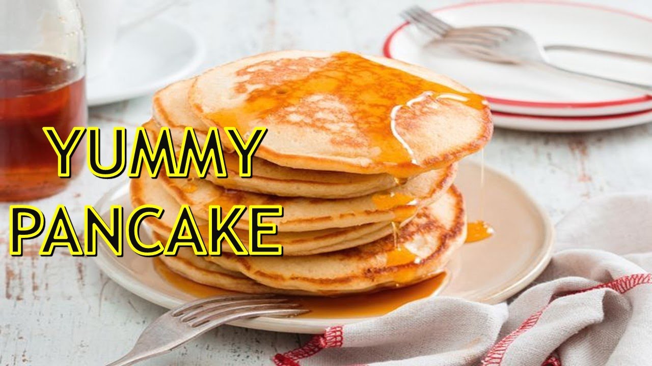 YUMMY PANCAKE \\ PANCAKE\\EASY PANCAKE\\5PLUS1 MUSKETEERS YouTube