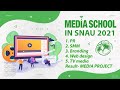 Media School in SNAU 2021