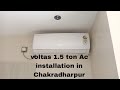Voltas 1.5 ton inverter AC install in ||Chakradharpur 