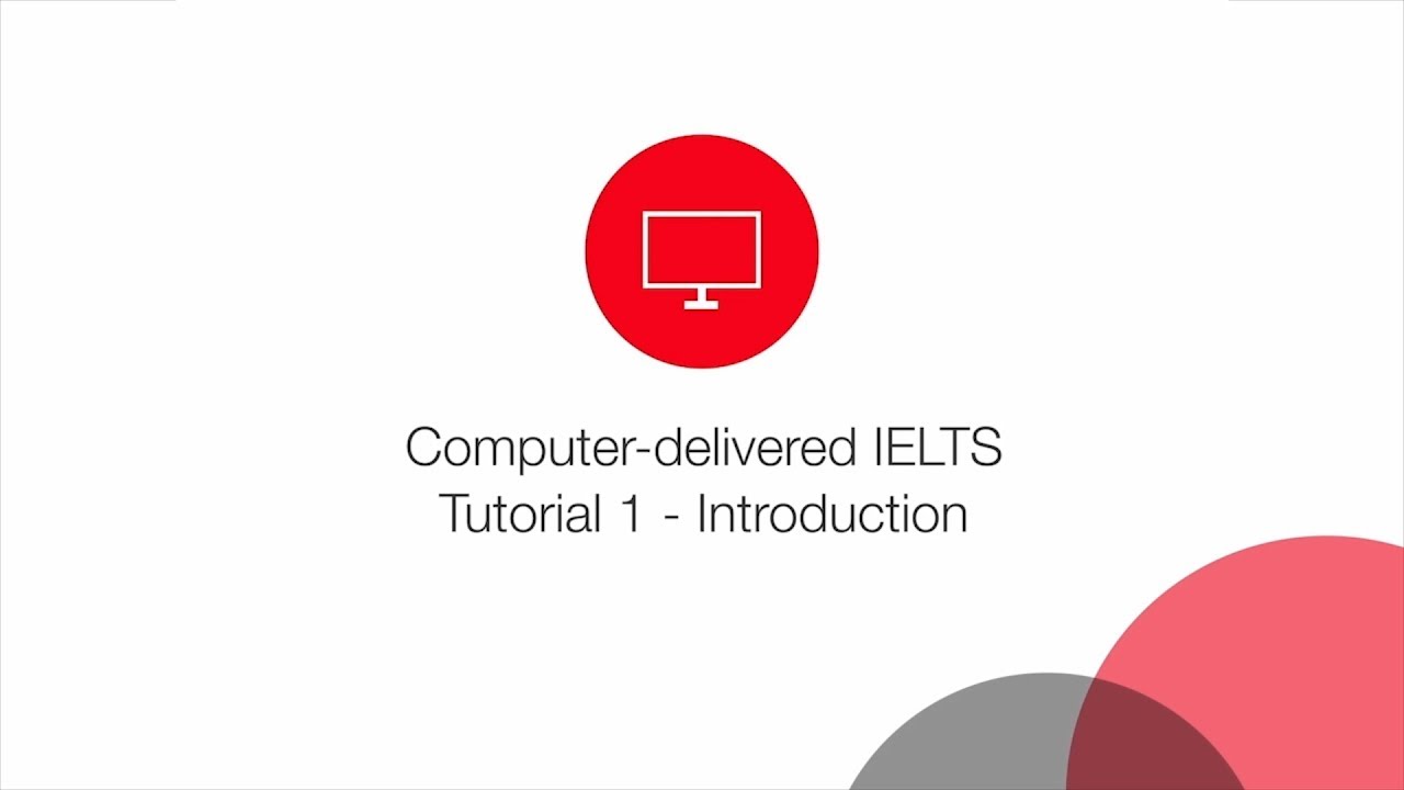 Computerdelivered IELTS tutorial Introduction YouTube