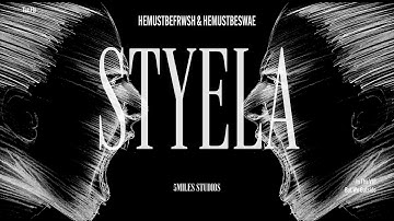 HEMUSTBESWAE & HEMUSTBEFRWSH - Styela (Official Video)