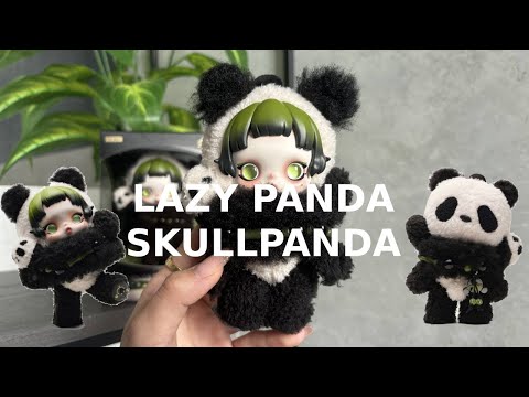POP MART lazy panda skullpanda unboxing ˚ʚ🧸ɞ˚✮⋆˙ - YouTube