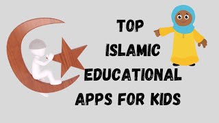 TOP 9 ISLAMIC EDUCATIONAL APPS FOR KIDS - MUSLIM APPS screenshot 1