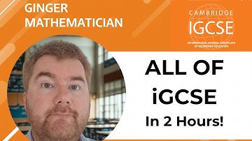 The Whole of iGCSE 0580 Maths in 2 Hours or Less!