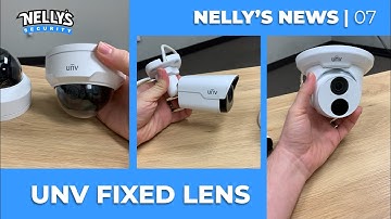 UNV Fixed Lens Preview | Nelly