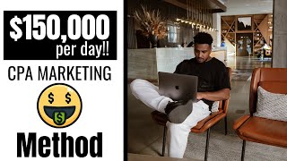 The $150K per day CPA Marketing method: CPAGrip | CPABuild | Content Locking!