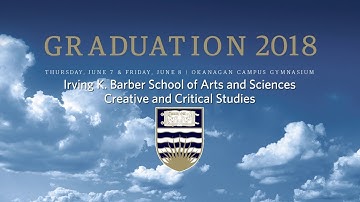 2018 Convocation Ceremony 3 Arts and Sciences, Creative and Critical Studies