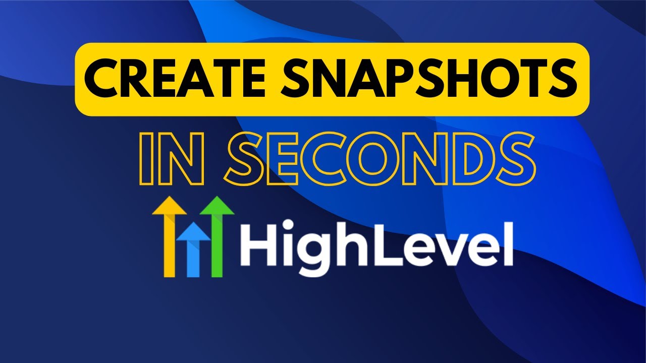 How To Clone Your Agency Systems in Seconds with HighLevel Snapshots