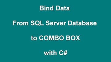 Part 2 - How to Bind Data from Database to Combo Box with C# (Khmer Dub)