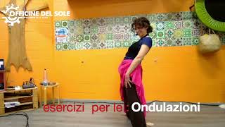 Esercizi per le ondulazioni della Danza del Ventre