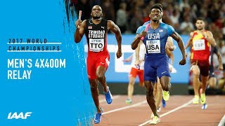 Men's 4x400m Relay Final | IAAF World Championships London 2017