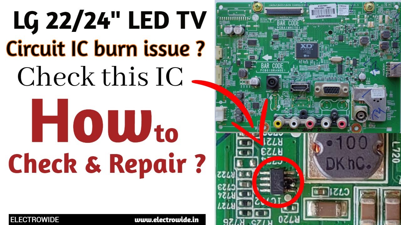 LG 22/24 " LED TV IC BURN REPAIR [ASSAM] YouTube