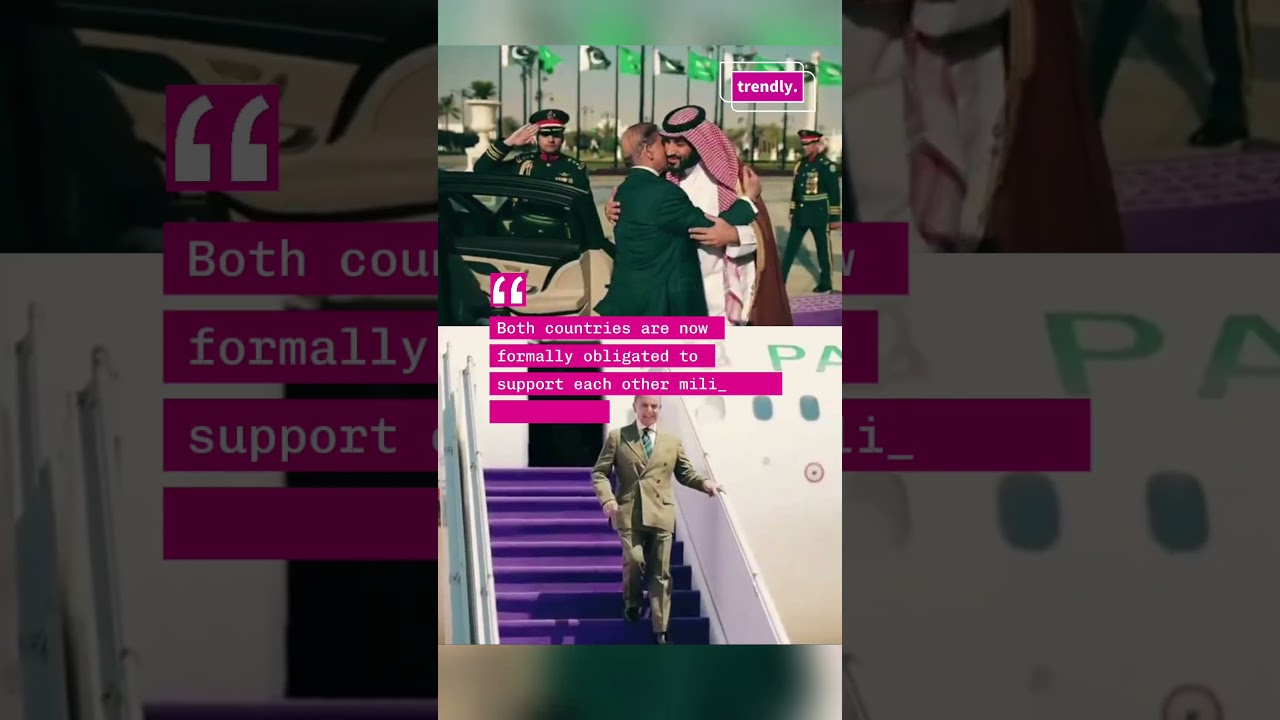 Saudi Arabia and Pakistan Form New Military Alliance