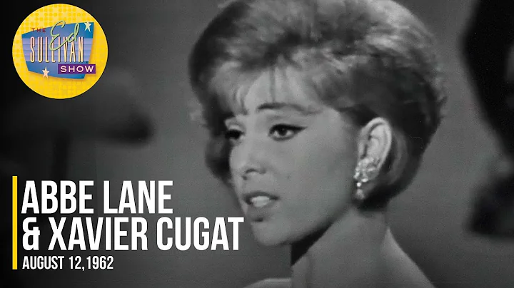 Abbe Lane & Xavier Cugat "Malaguea Salerosa" on The Ed Sullivan Show