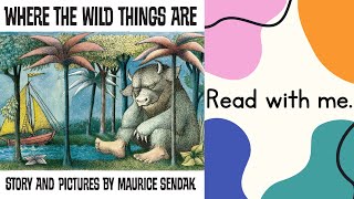 READ WITH ME: WHERE THE WILD THINGS ARE 🐉 Read aloud story with music and sound effects!