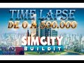 SimCity Buildit timelapse (0 a 500.000 habitantes/Population)