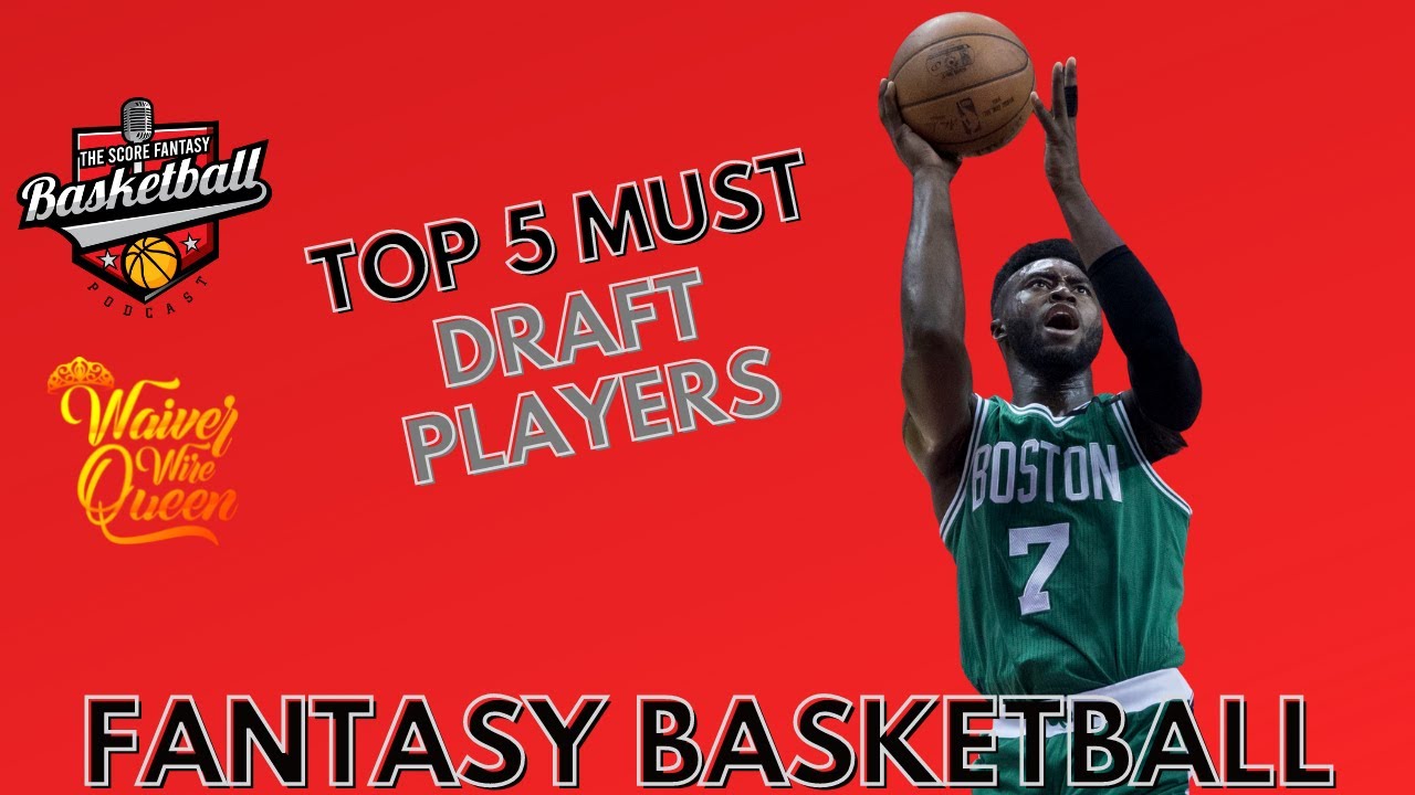 Best Players to draft in Fantasy Basketball YouTube