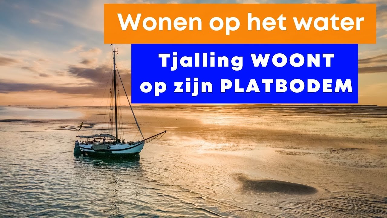 Tjalling WOONT op zijn PLATBODEM; een Noordzee Botter